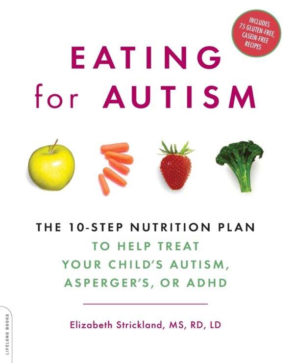 Eating For Autism Book